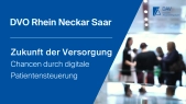 DAVvorOrt | Zukunft der Versorgung - Chancen durch digitale Patientensteuerung