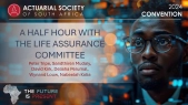 A half hour with the Life Assurance Committee 