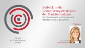 Einblick in die Vermarktungsstrategien der Marktteilnehmer - Der Wettbewerb um Kunden und Marktanteile hat begonnen