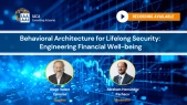 Behavioral Architecture for Lifelong Security: Engineering Financial Well-being