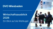 DAVvorOrt | Wirtschaftsausblick 2026 - Ein Blick auf die Weltkugel