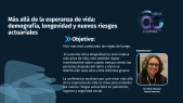 Más allá de la esperanza de vida: demografía, longevidad y nuevos riesgos actuariales