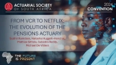 From VCR to Netflix: The Evolution of The Pensions Actuary