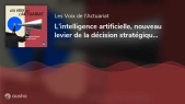 Les voix de l’actuariat - L’intelligence artificielle, nouveau levier de la décision stratégique pour les assureurs