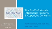 The Stuff of Models: Intellectual Property & Copyright Concerns